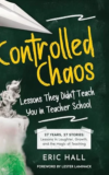 CONTROLLED CHAOS | Kirkus Reviews