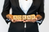 The ADKAR Change Management Methodology –