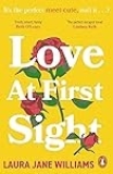 Love At First Sight by Laura Jane Williams