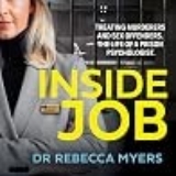 The Life of a Prison Psychologist by Dr Rebecca Myers