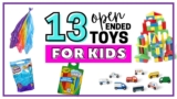 13 Cheap Open-Ended Toys Every Kid Needs