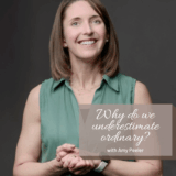 Why Do We Underestimate the Ordinary?