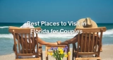 Best Places to Visit in Florida for Couples