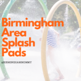 Birmingham Area Splash Pads for Summer 2026