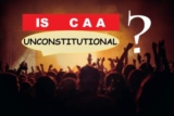 Is Citizenship Amendment Act Unconstitutional?