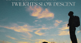 capturing the transient beauty of twilight’s slow descent