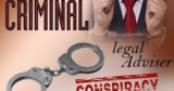 What is Criminal Conspiracy ? (in short)