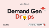 Drive more holiday sales with July’s Demand Gen Drop