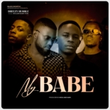 Dreezy Hussle ft. Mega, Givo & Boy Tyler – My Babe