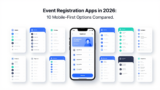 Event Registration Apps in 2026: 10 Mobile First Options Compared