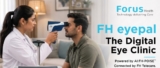 Forus Health launches FH Eyepal eye-care platform