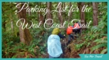 West Coast Trail Packing List and Hiking Gear List
