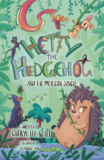 Hetty the Hedgehog and the Mexican Jungle