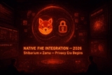 Shibarium Sets 2026 for Native FHE Integration as Zama Partnership Moves Forward