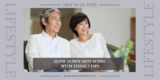 Slow Down Skin Aging With These 7 Tips