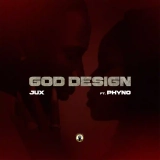 Jux ft. Phyno – GOD DESIGN MP3 Download