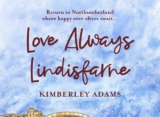Love Always Lindisfarne by Kimberley Adamd #Review