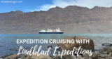Expedition Cruising with National Geographic Lindblad Expeditions