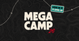 Mega Camp 2026: A Powerful Retention Tool for Market Center Leaders