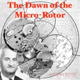 The Day the Micro-Rotor Was Introduced: Buren Super Slender and Universal Microtor