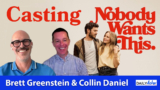 Casting ‘Nobody Wants This’: Brett Greenstein and Collin Daniel on Finding the Show’s Chemistry and What Makes a Great Self-Tape | Interview