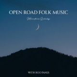 Open Road Folk Music – Mountain Lullaby