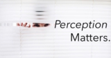 Perception Matters | Dan Nielsen