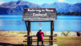 Retiring in New Zealand: Smart Steps for a Comfortable Future