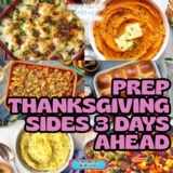 Prep Thanksgiving Sides 3 Days Ahead
