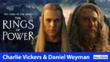 Daniel Weyman and Charlie Vickers on Finding Their Gandalf and Sauron in ‘The Rings of Power’ | Comic-Con Interview