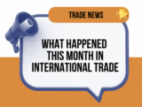 What Happened This Month in International Trade (July 2026)