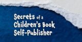 Secrets of a Children’s Book Publisher: Part 2