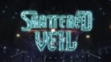 Shattered Veil Main Quest Easter Egg Guide