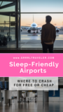 Sleep-Friendly Airports Guide: Best Airports to Sleep in 2026