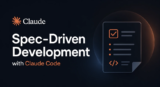 Spec-Driven Development with Claude Code: A Practical Guide