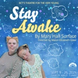 Stay Awake at Birmingham Children’s Theatre