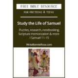FREE Studying the Life of Samuel, Part 3 – Christian Children’s Authors