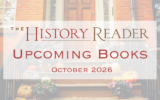 Carve Out Time for October’s New History Reads