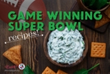 Game Winning Super Bowl Recipes
