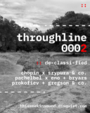 Throughline 0002 De-Classi-Fied