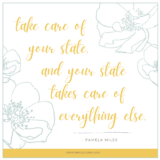 Take care of your state & your state takes care of all else