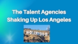 Modern Agencies Making Major Waves in Los Angeles