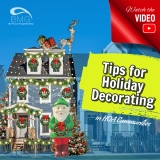 Tips for Holiday Decorating in HOA Communities