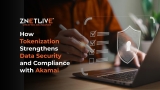 How Tokenization Strengthens Data Security and Compliance with Akamai