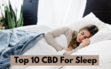Top 10 Best CBD Products For Sleep in 2024