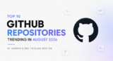 Top 10 Trending AI GitHub Repositories (August 2026)