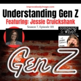 Understanding Gen Z and Their Anxiety Feat: Jessie Cruickshank