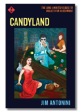 CANDYLAND by Jim Antonini – Independent Book Review