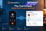 InsuredMine + LightspeedVoice: Never Lose a Call Record – InsuredMine CRM