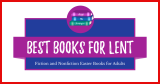 12 Best Books For Lent That Will Challenge You